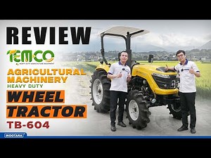 REVIEW TEMCO AGRICULTURAL MACHINE HEAVY DUTY TRACTOR TB-604 PADDY TIRES