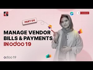 Manage Vendor Bills & Payments in Odoo 19 | Part - 04 | Odoo 19 Purchase For Beginners