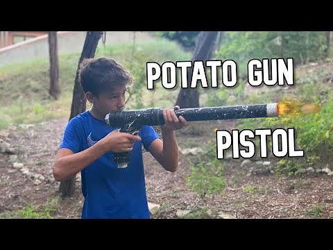 How to make a Potato Gun Pistol