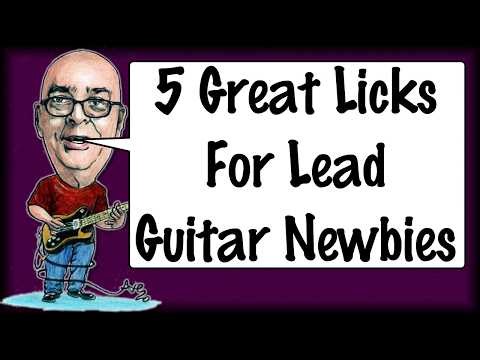 5 Great Licks For Lead Guitar Newbies