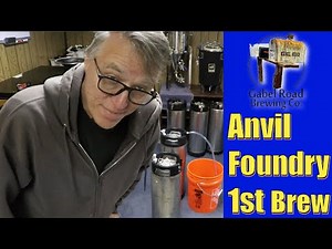 Anvil Foundry First Brewday