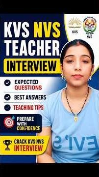 KVS NVS Interview Secrets Revealed | चयन पक्का करने वाली तैयारी