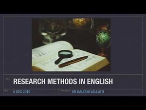 Research Methods in English by Dr Kalyani Vallath