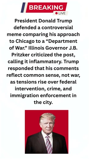 Trump Defends Chicago “War” Meme Amid Backlash