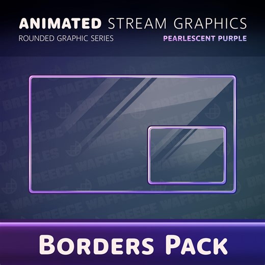 Borders Pack - Stream Package for TWITCH - Rounded Graphic - Animated Borders - Pearlescent Purple - Etsy UK