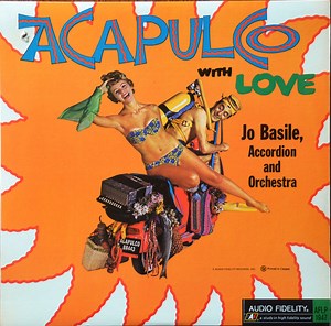 Jo Basile, Accordion And Orchestra - Acapulco With Love