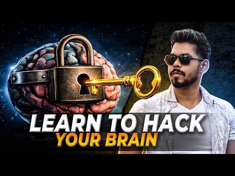 LEARN TO HACK YOUR BRAIN