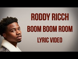 Roddy Ricch - Boom Boom Room (LYRICS)