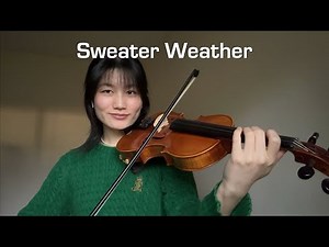 The Neighbourhood – Sweater Weather | Violin Cover with Notes