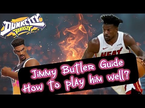 JIMMY BUTLER GUIDE (potentials? enhancements? lineups? how to maximize his threat) Dunk City Dynasty