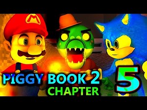 NEW PIGGY BOOK 2 CHAPTER 5 X BALDI SONIC MARIO! Minecraft CHALLENGE Roblox Animation