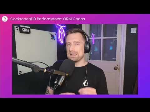 CockroachDB Performance | ORM Chaos