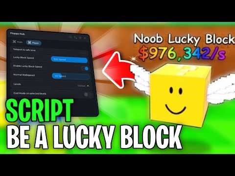 🔥 OVERPOWERED | Roblox Be a Lucky Block 🍀 SCRIPT! - AutoFarm Knight - MORE!