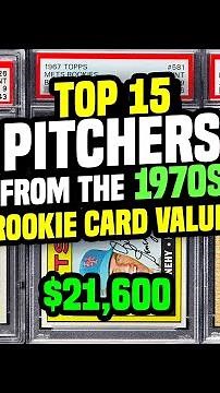 Top 15 Pitchers from the 1970's & their Rookie Baseball Card Values & Worth - #baseballcards