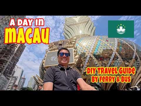 A DAY IN MACAU 🇲🇴| DIY Travel Guide by Ferry & Bus + Walking Tour of Venetian, Parisian & Londoner