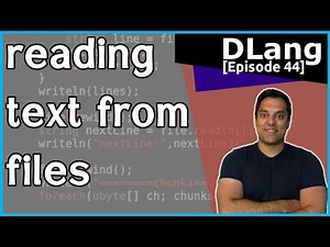 [Dlang Episode 44] D Language - Reading from files