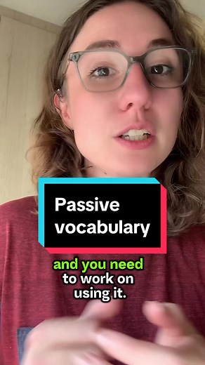 Boost Your English: Turn Passive Vocabulary into Active Speech