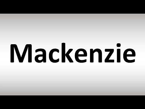 How to Pronounce Mackenzie