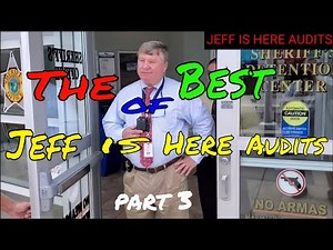 Best of Jeff is here audits part 3 (WOW) 1st amendment audit