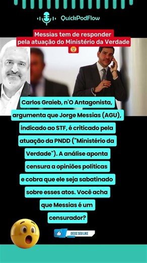 N292 Jorge Messias AGU Ministerio Verdade Liberdade Expressao Analise Politica Brasil