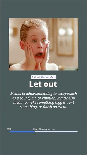 Let out | Meaning & Examples - English Phrasal Verb for Beginners