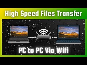 Transfer Files Between Two Laptops over Wi-Fi (Full Guide)