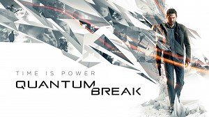 Lots Of Quantum Break Information Revealed