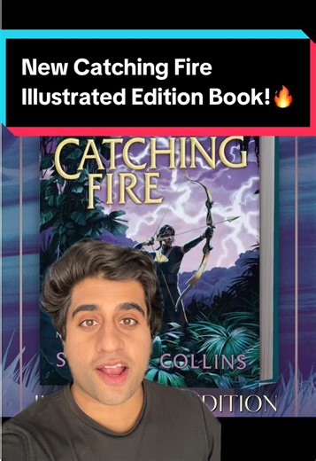 Nueva Edición Ilustrada de Catching Fire: ¡Lanzamiento!