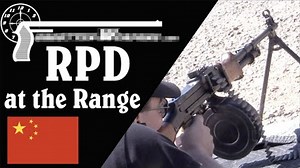 【被遗忘的武器/双语】靶场上的56式班用机枪（RPD） - 共产阵营的SAW