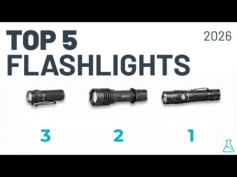 Top 5 Flashlights 2026 - Expert Tested & Ranked