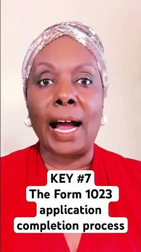 KEY #7: The Form 1023 application completion process #nonprofit #2024 #501c3