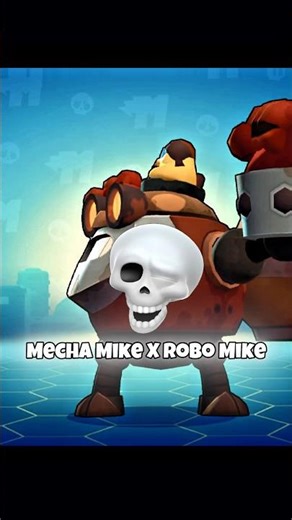 Mecha Mike X Robo Mike!? 🥶🤯 #brawlstars #shorts