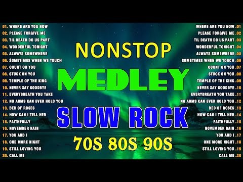 slow rock love songs collection 70s 80s 90s nonstop slow rock pinoy medley 💕 best luamang tugtugin