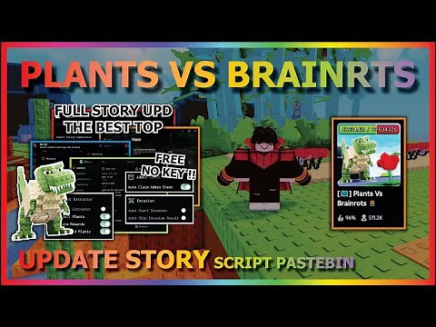 PLANTS VS BRAINROTS Script Pastebin 2025 AUTO FARM, EXTRACTOR, INVASION, ADMIN CHEST (NO KEY) 🗺️🌻