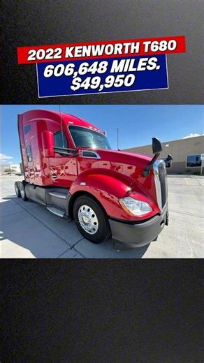 SALE! 2022 KENWORTH T680❗️$49,950. +MILEAGE:606,648 miles.+ENGINE:Cummins X15. -se habla español-