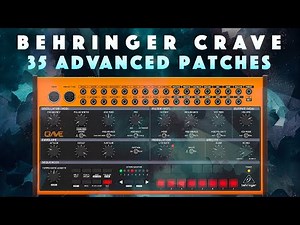 Behringer Crave: Progressive (35 patches/presets) Sound Demo