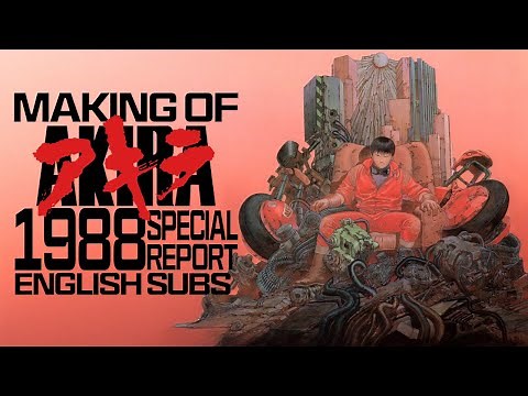 RARE // MAKING OF AKIRA DOCUMENTARY FROM 1988 // ENGLISH SUBS
