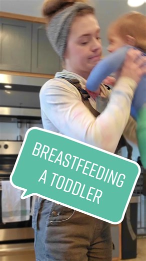 Nursing a Toddler: What to Expect and How to Manage