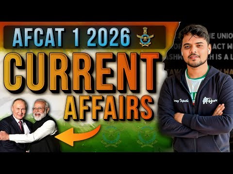 AFCAT 1 2026 Current Affairs .
