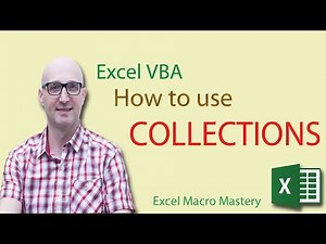 Excel VBA Collections: How to use Collections (1/5)