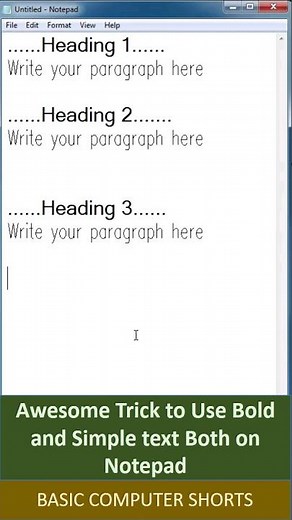 Bold and simple text both on Notepad | Basic Computer Tips