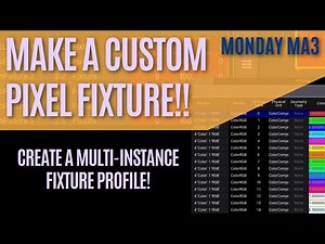 How to Make Custom PIXEL Fixtures in MA3! Create a Multi-Instance Fixture In 7 Minutes!