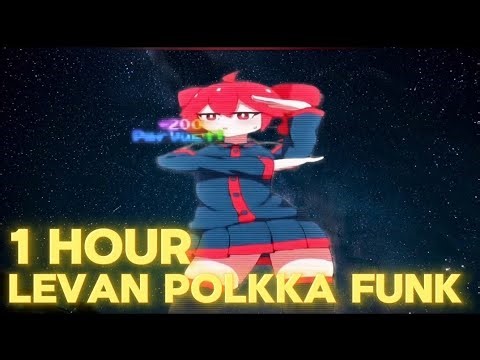 1 HOUR levan Polkka Funk - (SUPER SLOWED +REVERB BEST VERSION) | MIKU