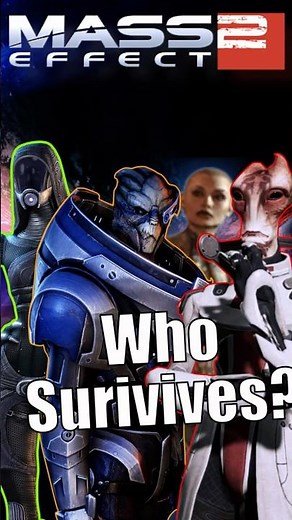 Did you really know your squad, or just send them to die? | Mass Effect 2