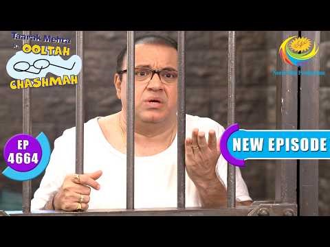 Bhide Gets Arrested | Taarak Mehta Ka Ooltah Chashmah | Full Ep 4664 | 21 Mar 2026 | New Episode