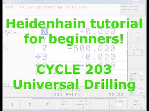 Heidenhain Drilling - CYCLE 203 - Lesson 10 - Tutorial #1