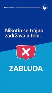 Telu je potrebno između 48h i 72h da sav preostali nikotin izbaci iz organizma. #PMIscience | Philip Morris International | Facebook