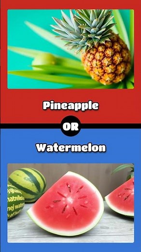Random Showdown: Pineapple vs. Watermelon!