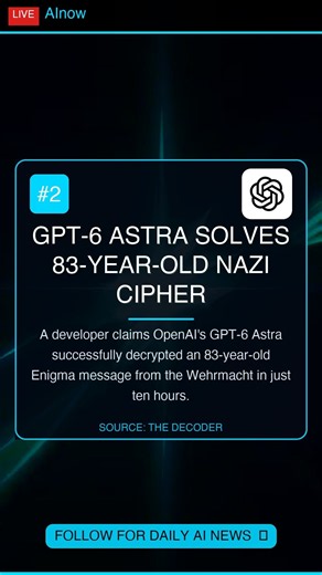 GPT-6 Astra Solves 83-Year-Old Nazi Cipher #Shorts