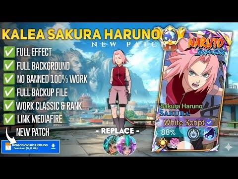 UPDATE Script Skin Kalea Sakura - Sakura Haruno No Password | Full Effect Voice | Patch Terbaru